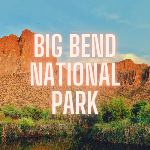 Big Bend National Park