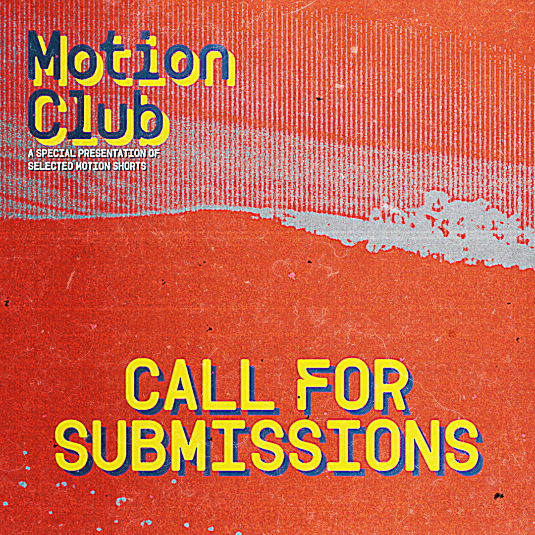 Motion Club - Submissions Square.png