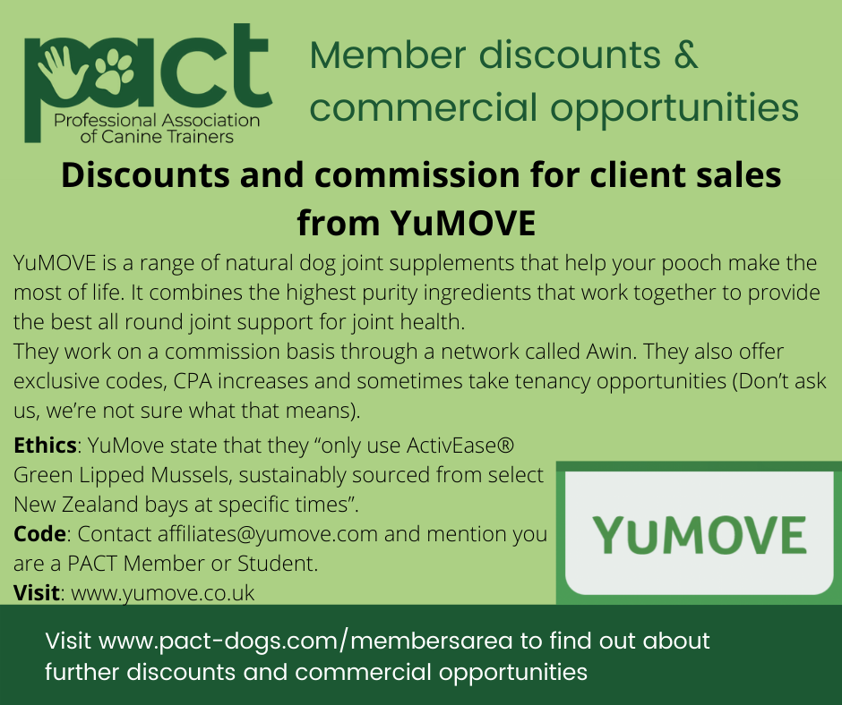 Flyer from the Professional Association of Canine Trainers promoting member discounts and commercial opportunities with YuMOVE dog joint supplements, including details about discounts, ethics, code, and website.