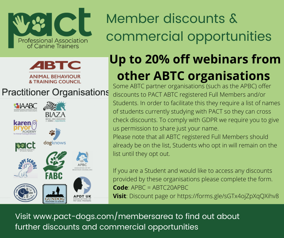 Green informational poster about member discounts and commercial opportunities from the Professional Association of Canine Trainers, offering up to 20% off webinars from other ABTC organizations, with logos of various professional canine training org