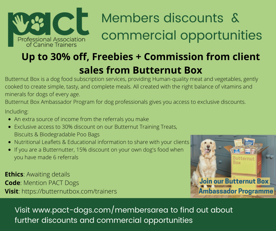 Green advertisement for the Professional Association of Canine Trainers, promoting discounts and opportunities for members, including up to 30% off, freebies, and commissions on dog food sales. Includes details about the Butternut Box program and a p
