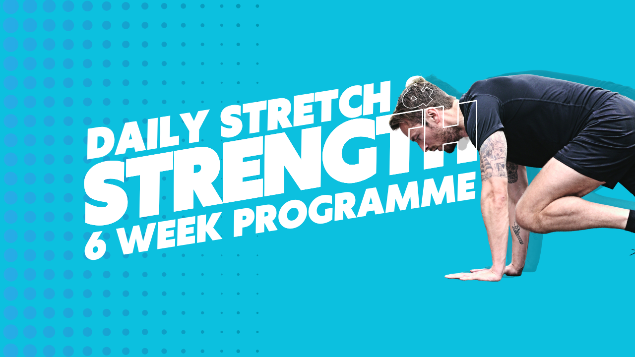 Daily Stretch and Strength 6 Weeks