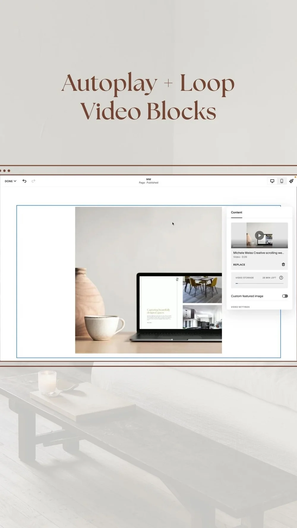 Set video blocks in Squarespace to Autoplay and/or Loop