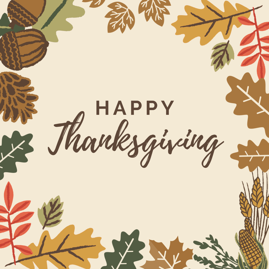 Thanksgiving- OFFICE CLOSED