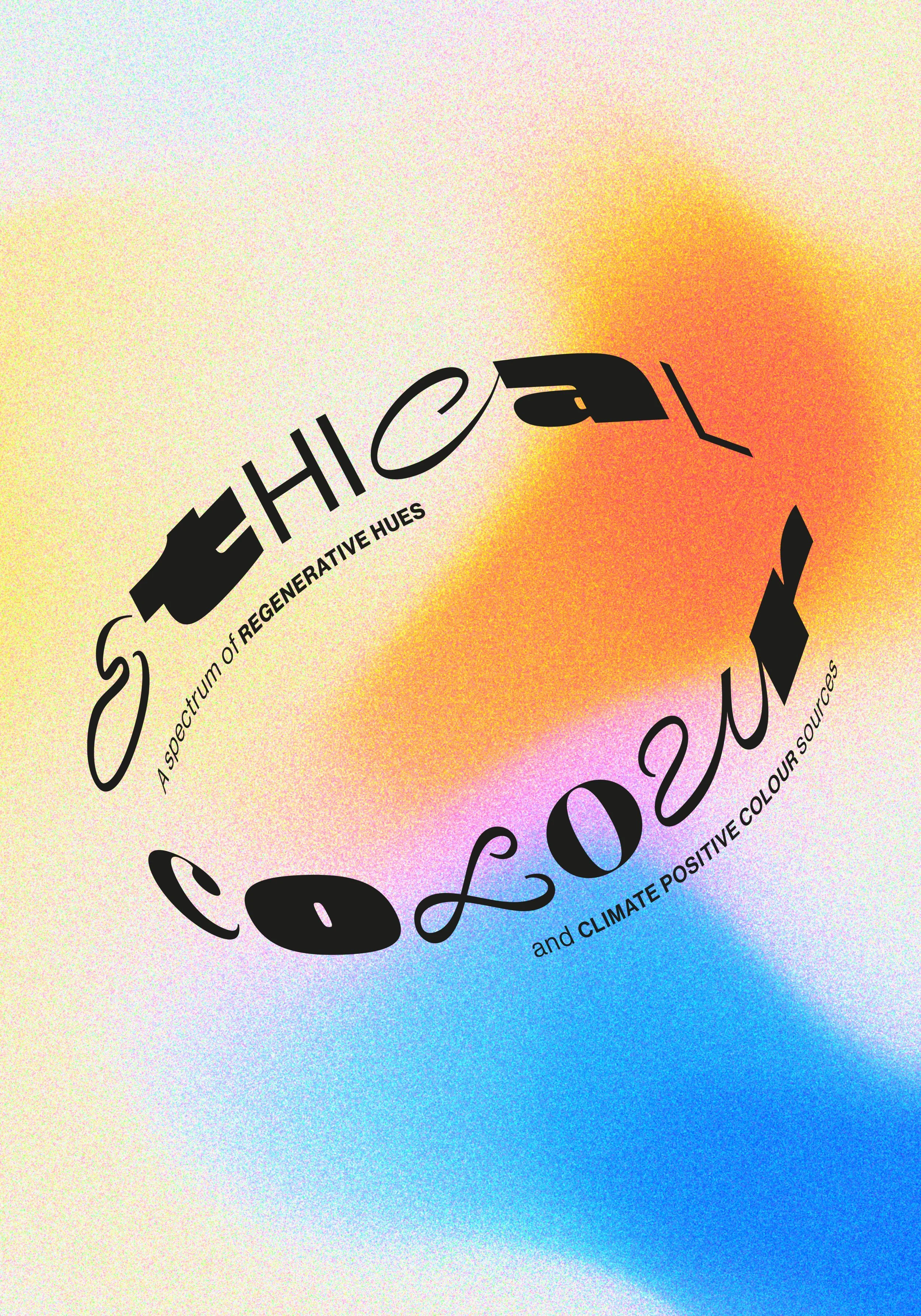 ConsciousMade_Colourofsaying_ETHICALCOLOUR_300X430mm_WorkLanding_FINAL2.jpg