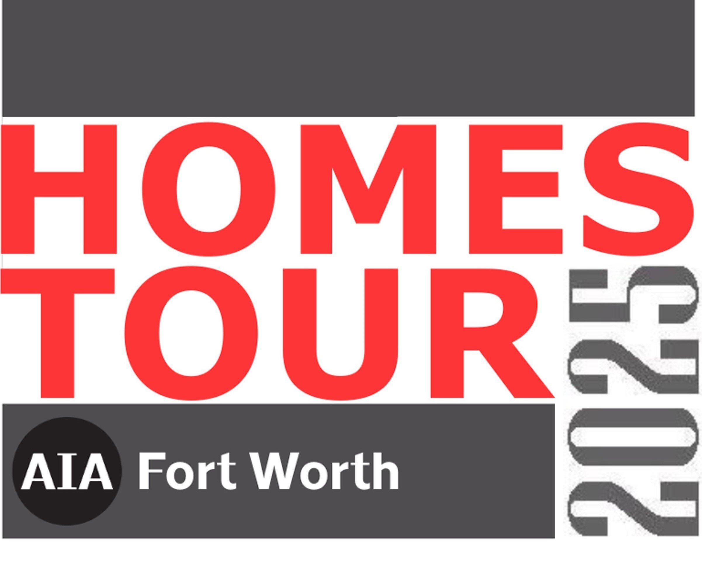2025 AIA FORT WORTH Homes Tour