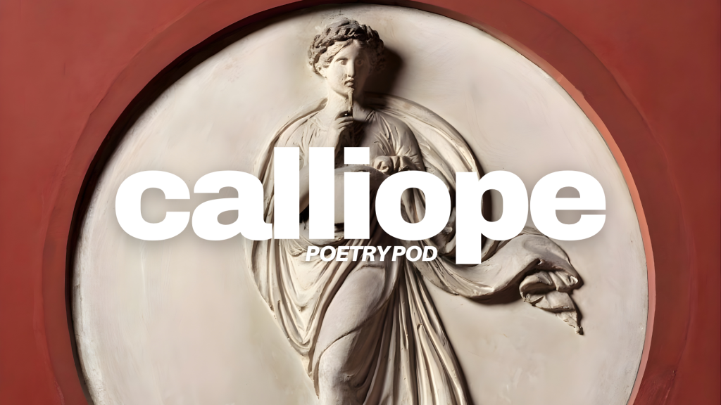Calliope: A Poetry Podcast