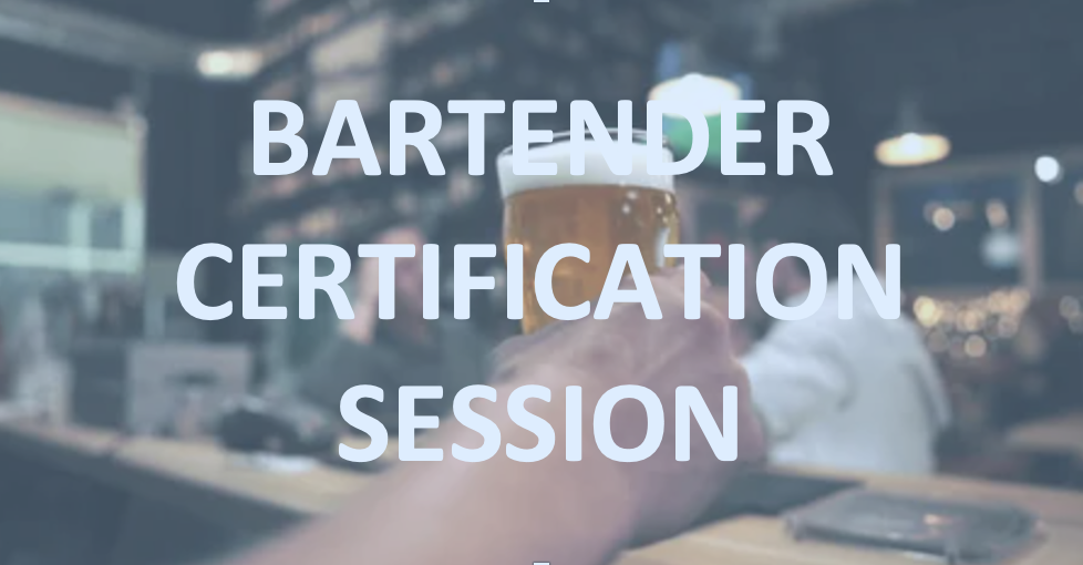 Bartender Certification Session