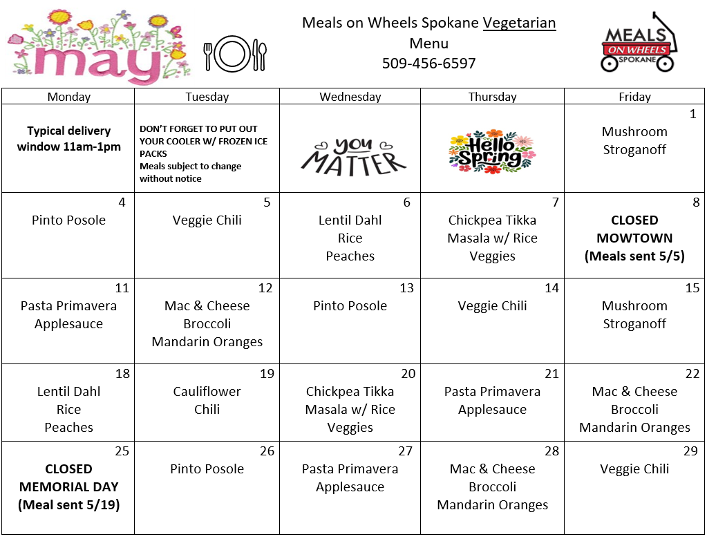Spokane Meals on Wheels vegetarian menu for May 2023, showing daily meal options like mushroom stroganoff, veggie chili, lentil dahl rice, chickpea tikka masala, pasta primavera, and mac and cheese broccoli with mandarin oranges, including notes about delivery times and days the service is closed.