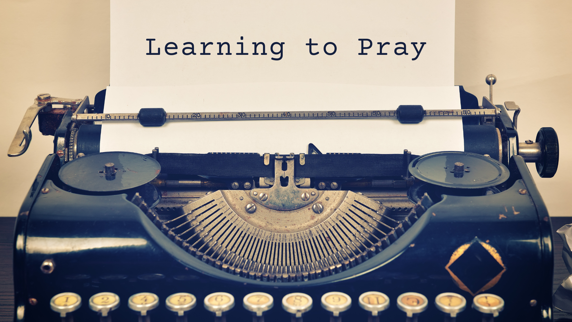 Praying for the Kingdom