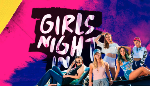 GIRLS NIGHT IN - ALISHA MARIE, NIKI & GABI, JESSIE PAEGE, ALYSON STONER