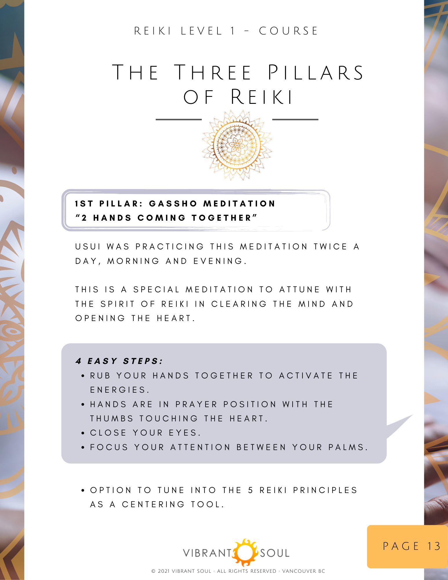 A page from a Reiki Level 1 course material titled "The Three Pillars of Reiki." It features a decorative sun symbol in the center and information about the first pillar, Gassho Meditation, including steps and instructions for practice. The page is l