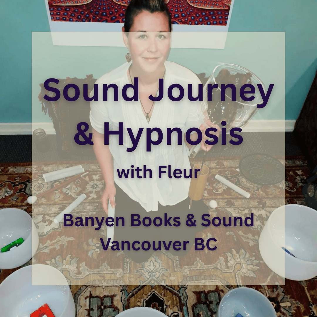 July 30 Sound Journey &amp; Hypnosis