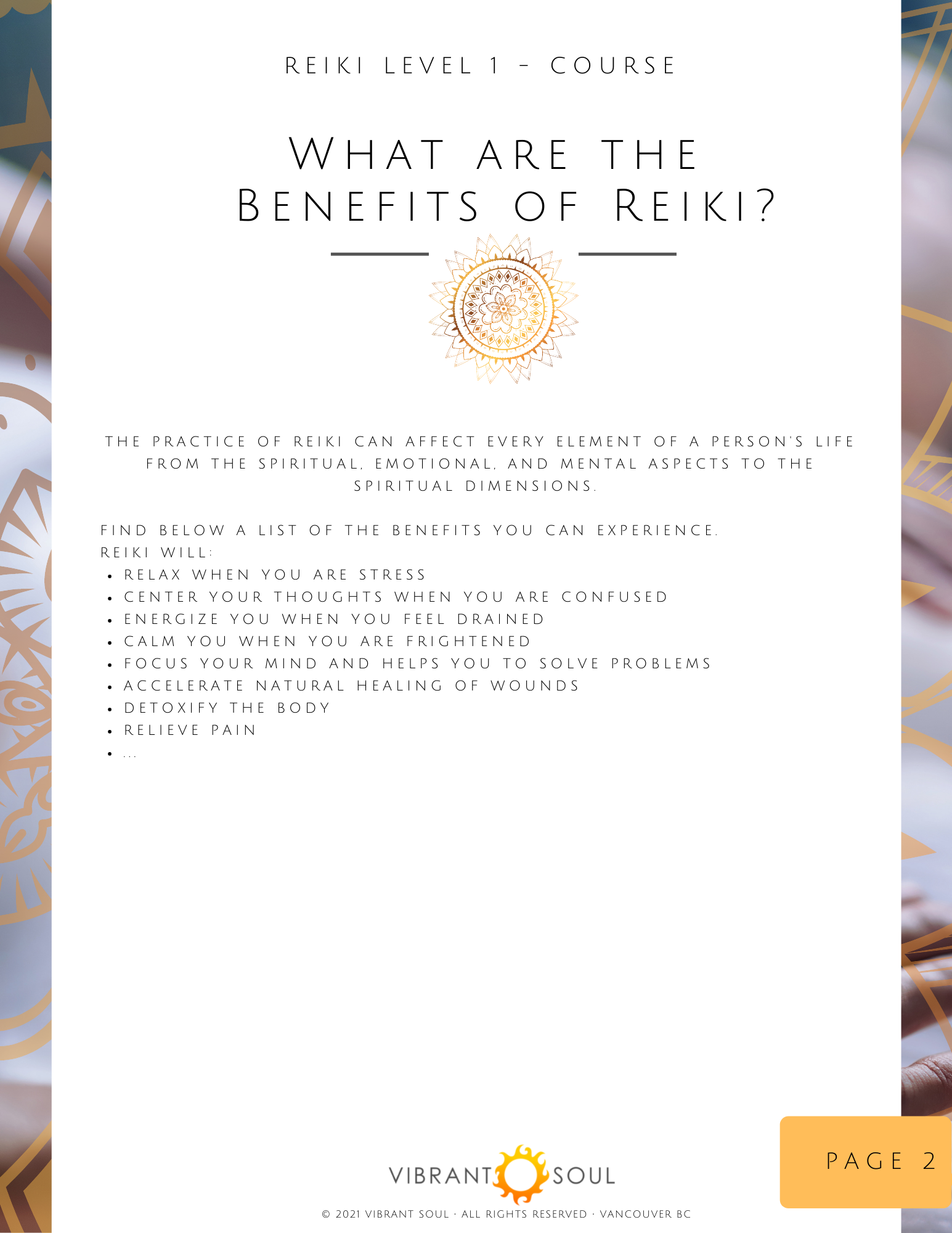 A page titled 'What are the Benefits of Reiki?' from a Reiki Level 1 course, listing various benefits such as stress relief, calming, focus, healing, detoxifying, and pain relief, with a decorative sun-like symbol at the top center and the Vibrant So