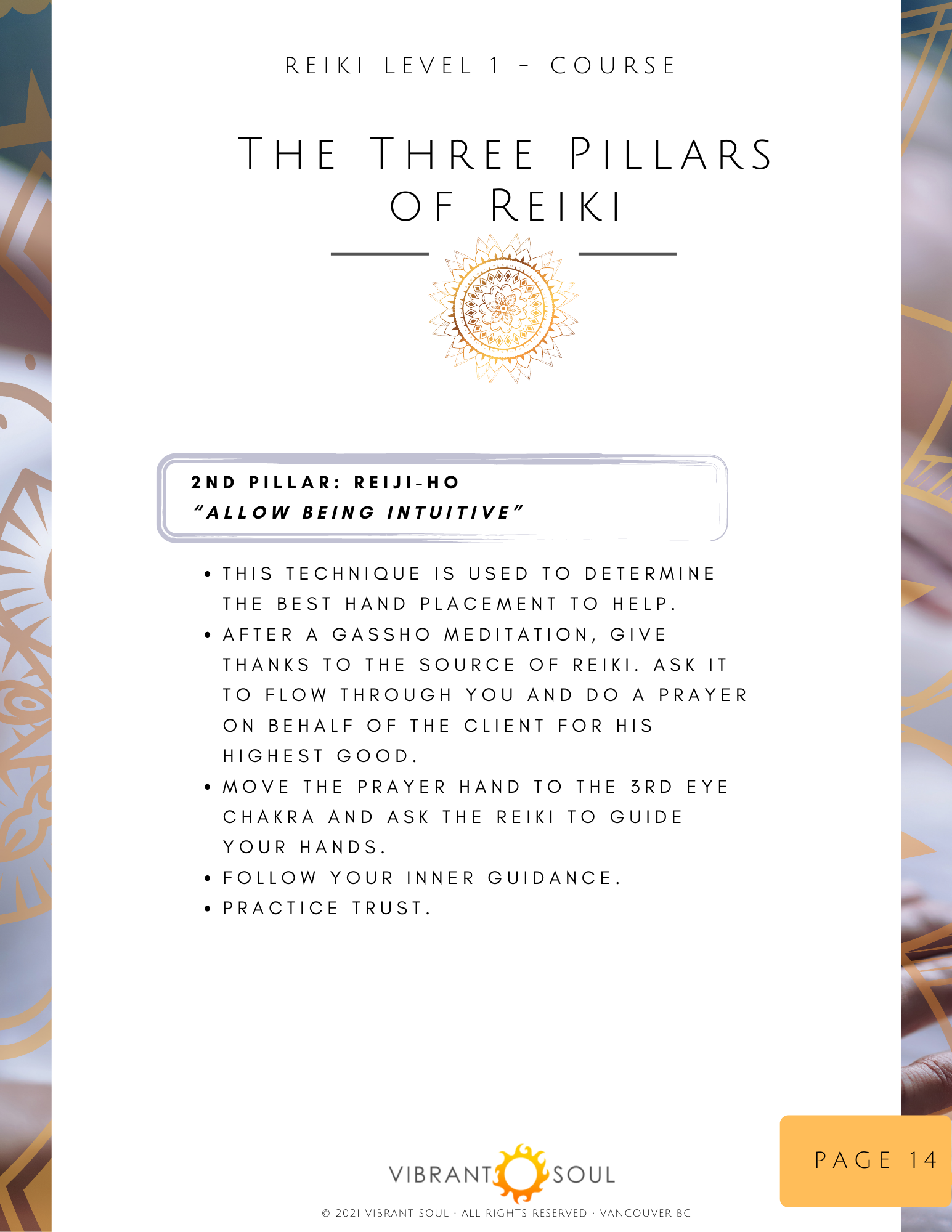 Instructions for the second pillar of Reiki, Reiji-Ho, focusing on allowing intuition. Details include techniques for hand placement and meditation practices.