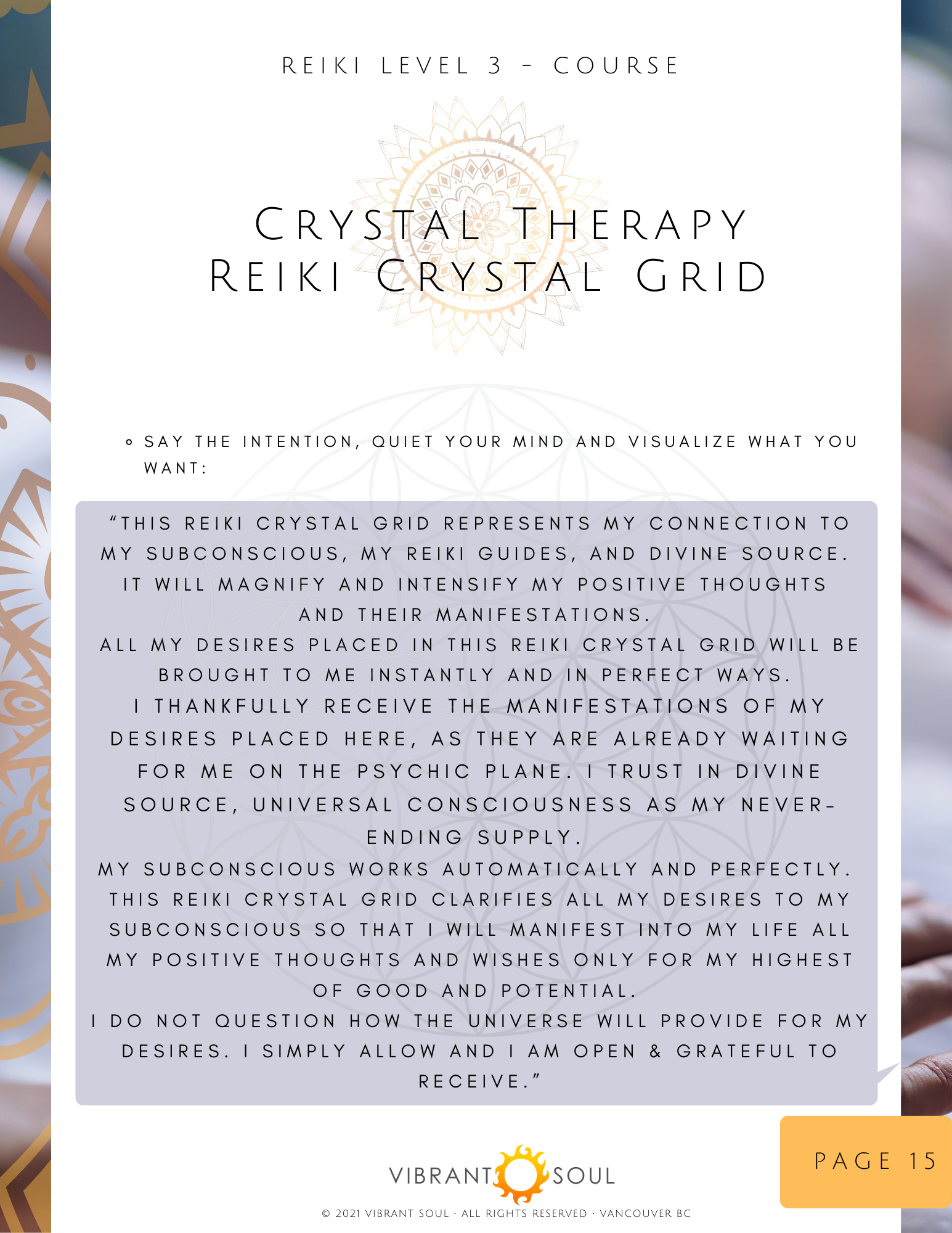 Informational page from a Reiki Level 3 course booklet titled 'Crystal Therapy Reiki Crystal Grid.' Contains a statement about intention and manifestation with a decorative golden mandala. The page includes the Vibrant Soul logo and footer with page 