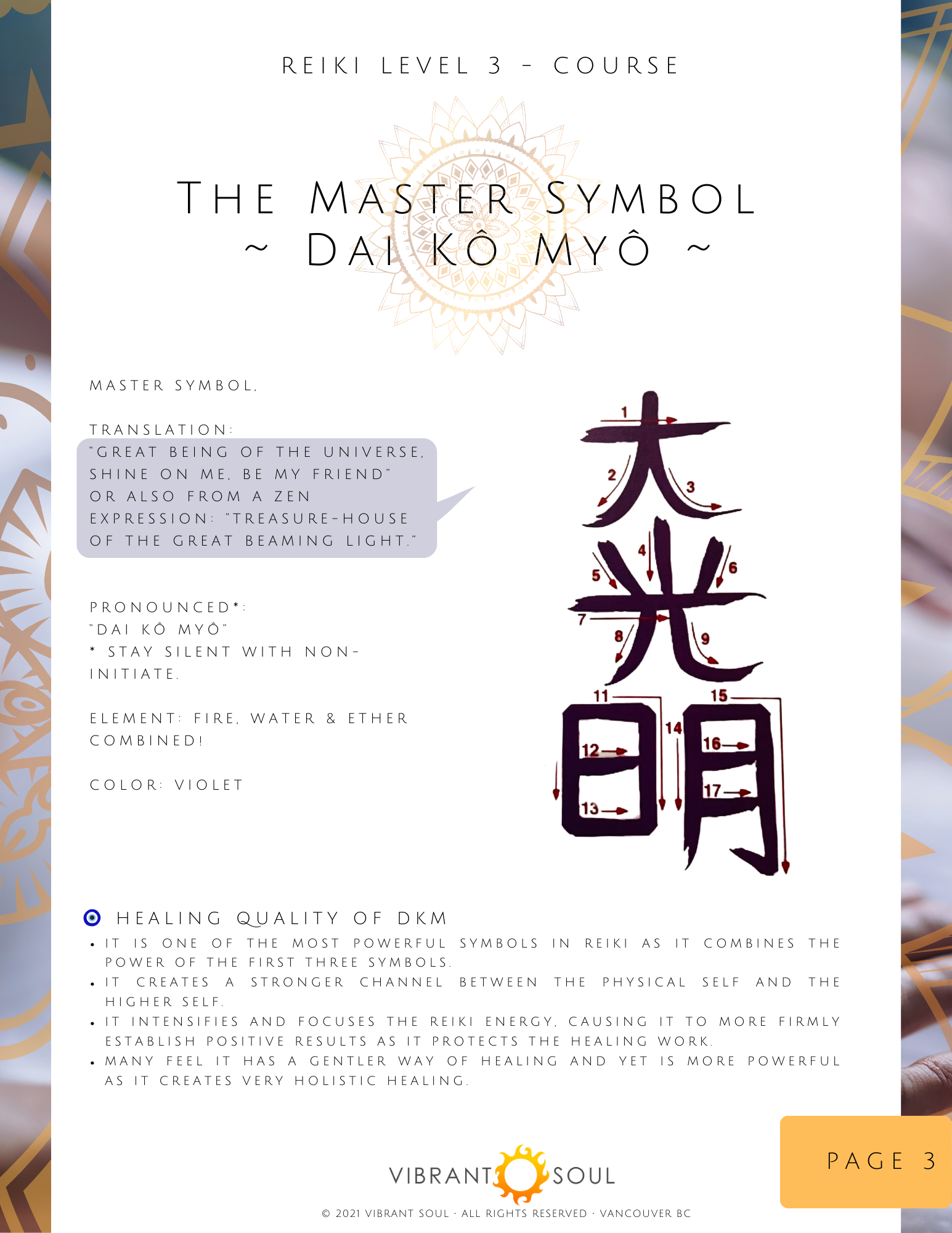 An informational poster about the Master Symbol Dai Kò Myô, part of a Reiki Level 3 course. It shows the symbol with numbered segments, includes translation, pronunciation, element, voice, color, and healing qualities, with a decorative background an
