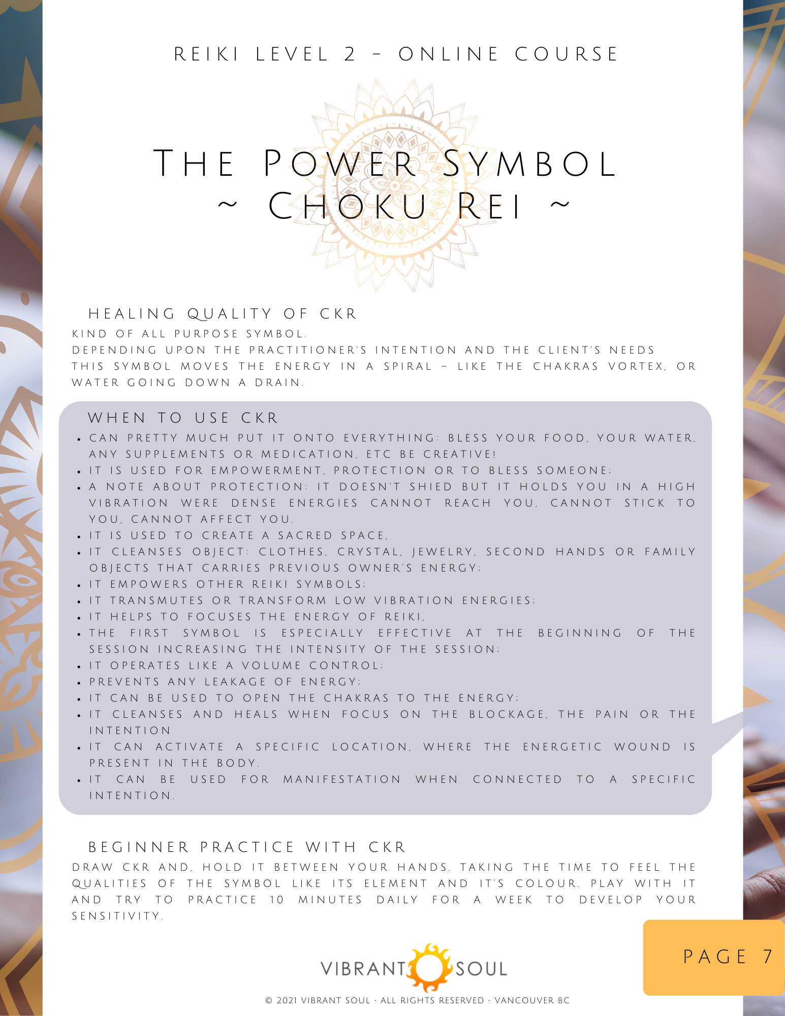 Page 7 of an online Reiki Level 2 course booklet titled 'The Power Symbol ~ Choku Rei.' It features a detailed orange and gold Reiki symbol in the background, with sections explaining the uses of the symbol, when to use it, and beginner practice inst