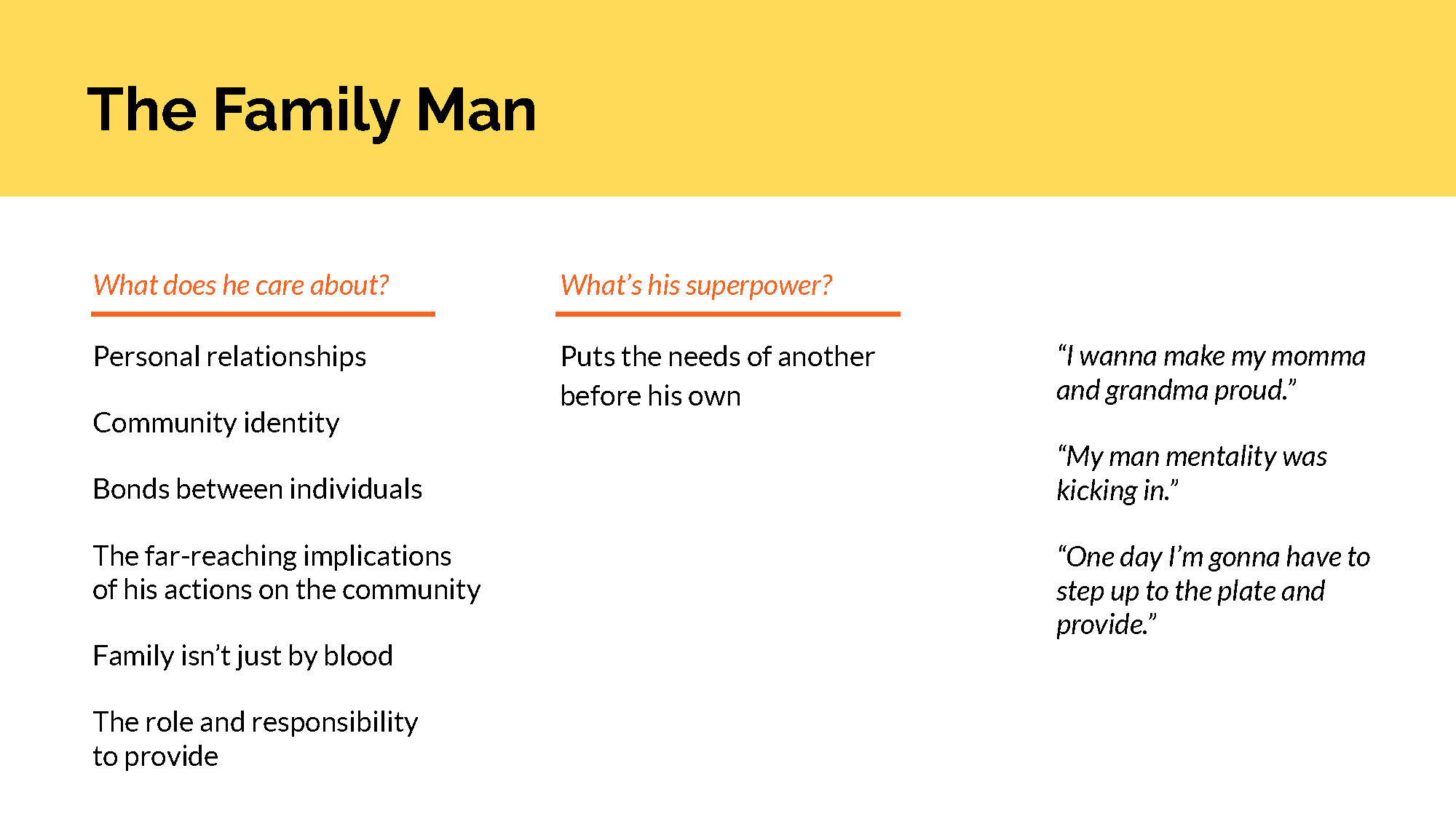 Overview of the Family Man Persona