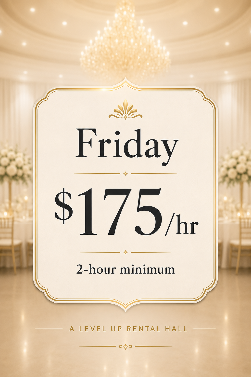 Friday Venue Rental