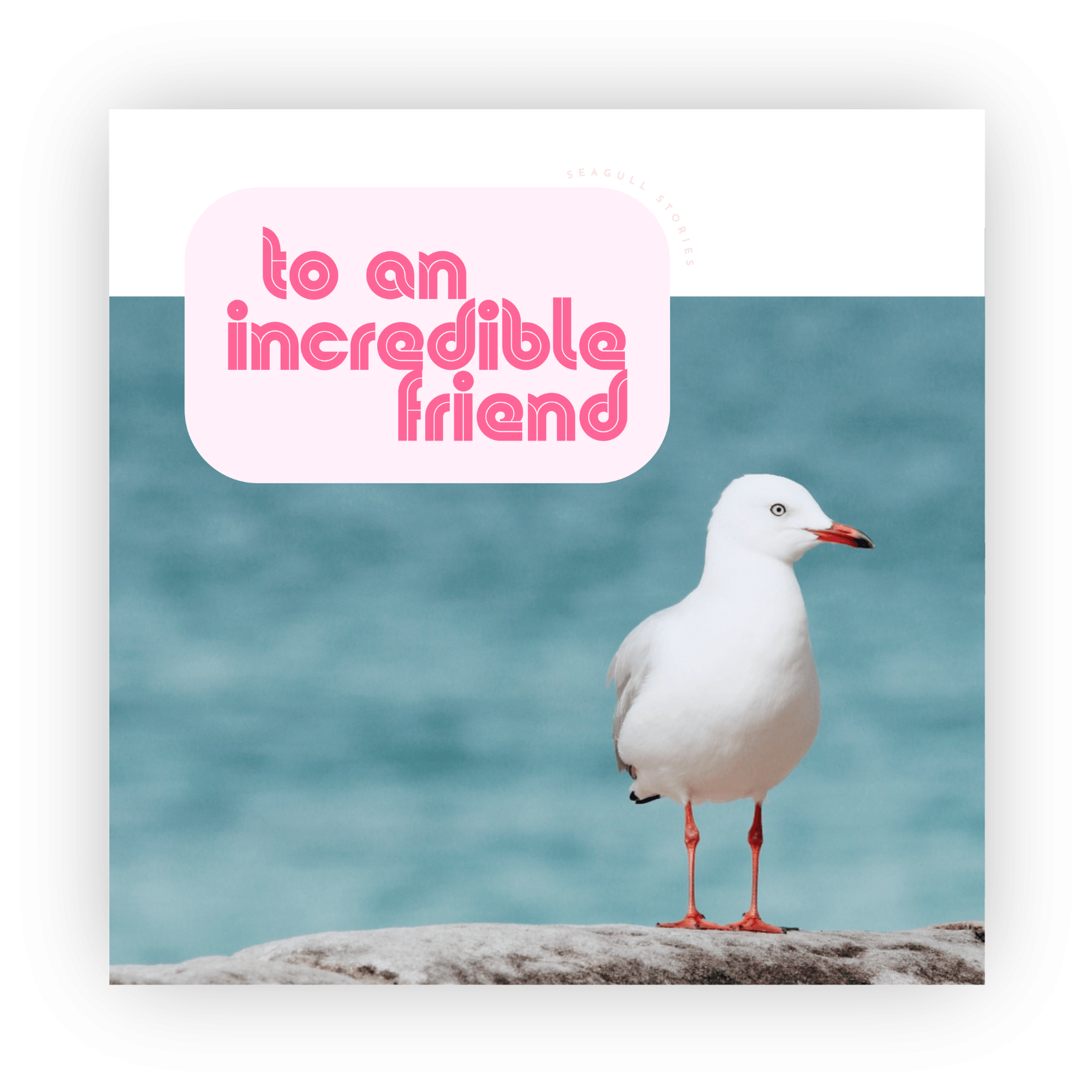 To an Incredible Friend card