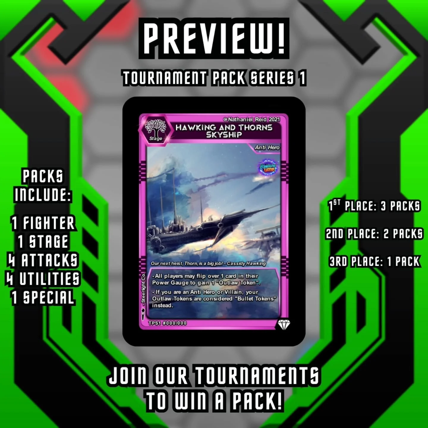 Tournament packs?!

That's right y'all! Live tournament prizing will be packs! What's in said packs? Oh ya know only the best cards you can get your hands on! With 1 fighter, 1 stage, 4 attacks, 4 utilities and a bonus special card, that's 11 cards t