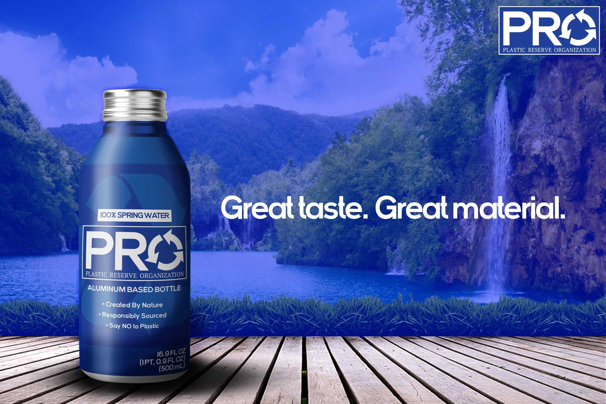 An ad for a potential bottle for PRO to sell. Aluminum is an eco friendly material is almost 100% recyclable unlike plastic
