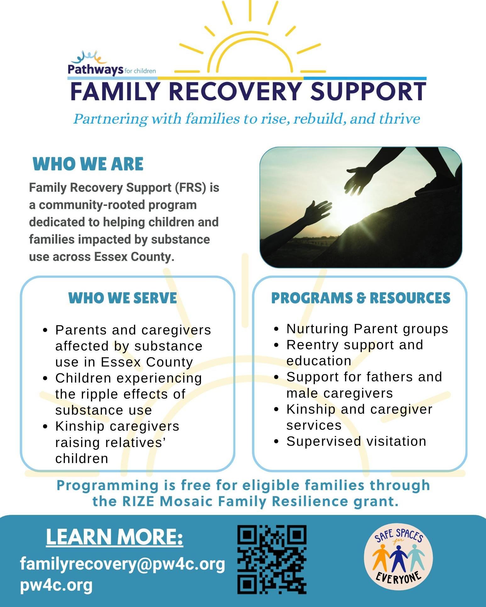 Pathways for Children is proud to announce the launch of our new Family Recovery Support (FRS) Program, now serving families across Essex County. 

This community-based program supports children and caregivers impacted by substance use by helping fam