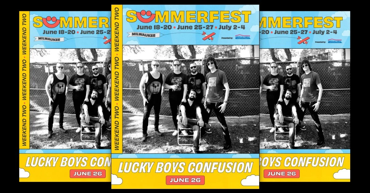 Summerfest 2026 - Lucky Boys Confusion (Main Support for Goldfinger)