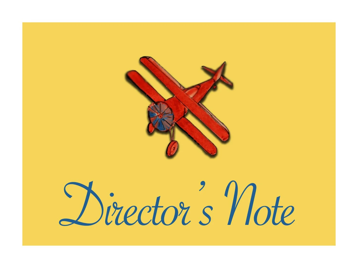 Director's Note
