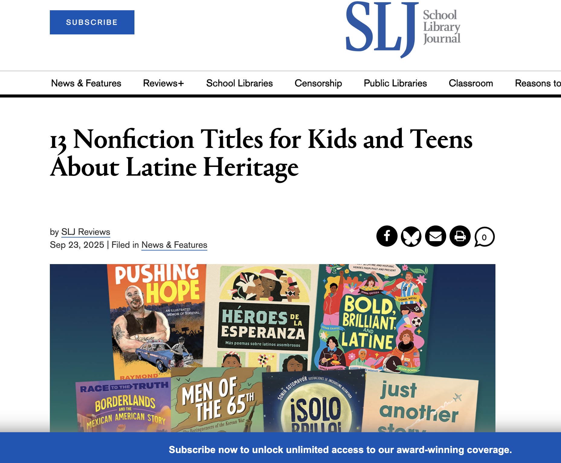 SCHOOL LIBRARY JOURNAL - 13 Nonfiction Titles for Kids and Teens About Latine Heritage - Bold, Brilliant and Latine: Meet 52 Latine and Hispanic Heroes from Past and Present. by Alyssa Reynoso-Morris. illus. by Sol Cotti. Quarto/Wide Eyed Eds. (See Y