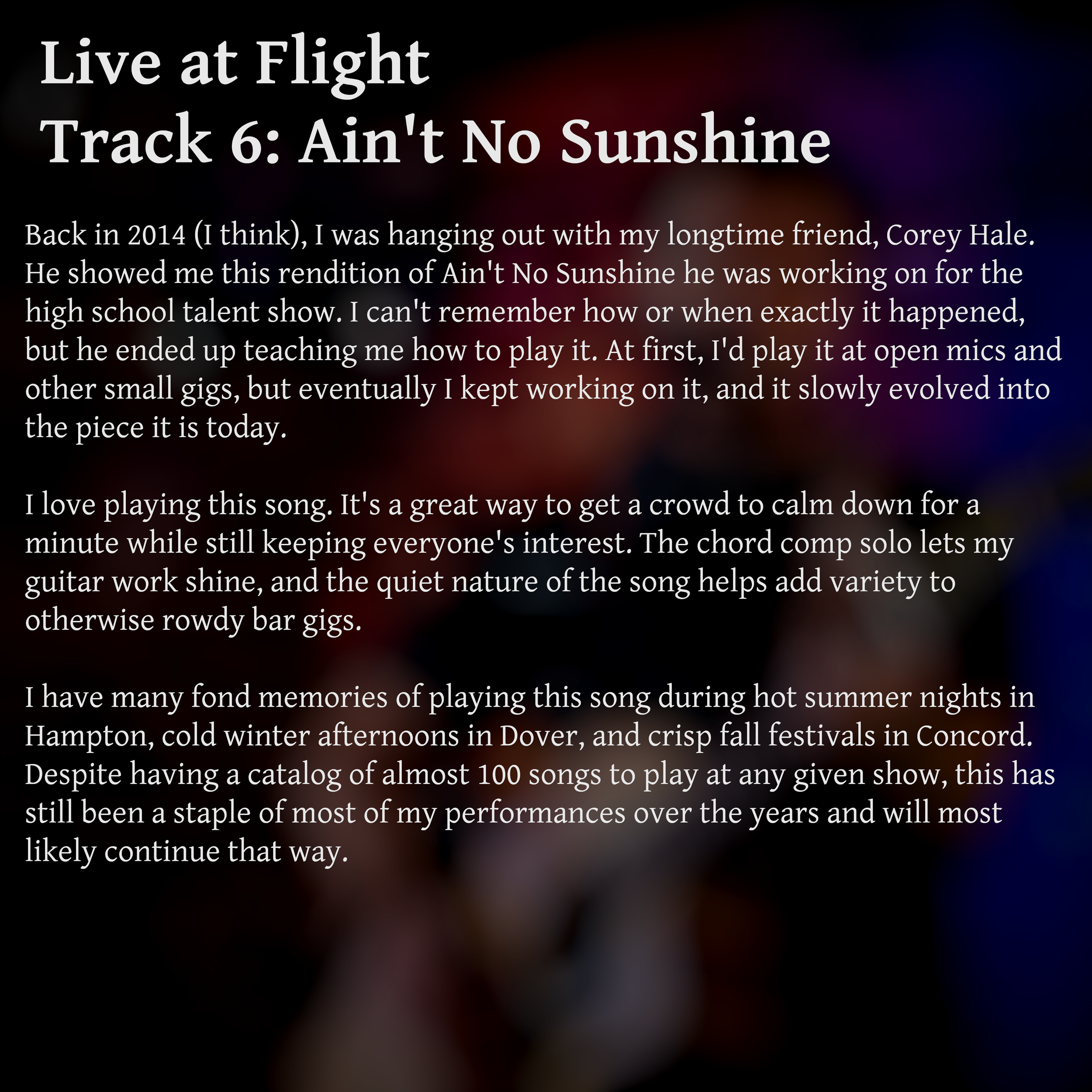 Live at Flight Explination - 6 - Ain't No Sunshine.png