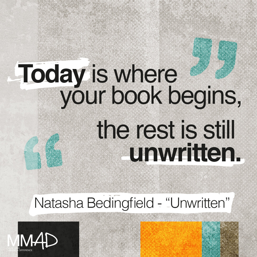 &quot;Today is where your book begins, the rest is still unwritten.&quot; - Natasha Bedingfield 💛
.
.
.
#NatashaBedingfield #Unwritten #Inspiration #Lyrics #QuoteOfTheDay #MusicChangesLives #MMADAustralia