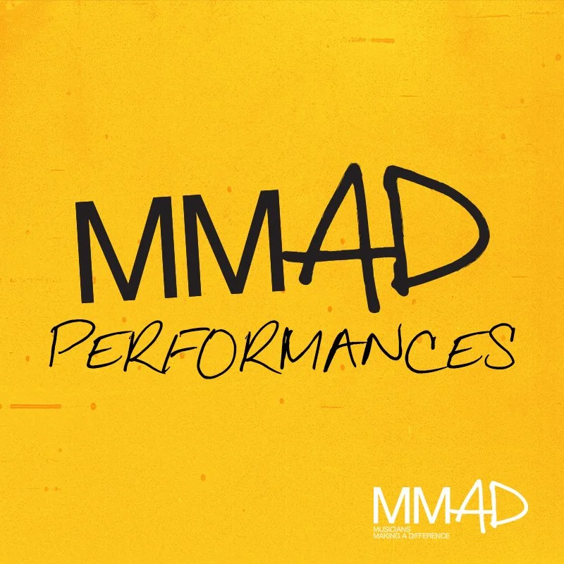 MMAD Performances
