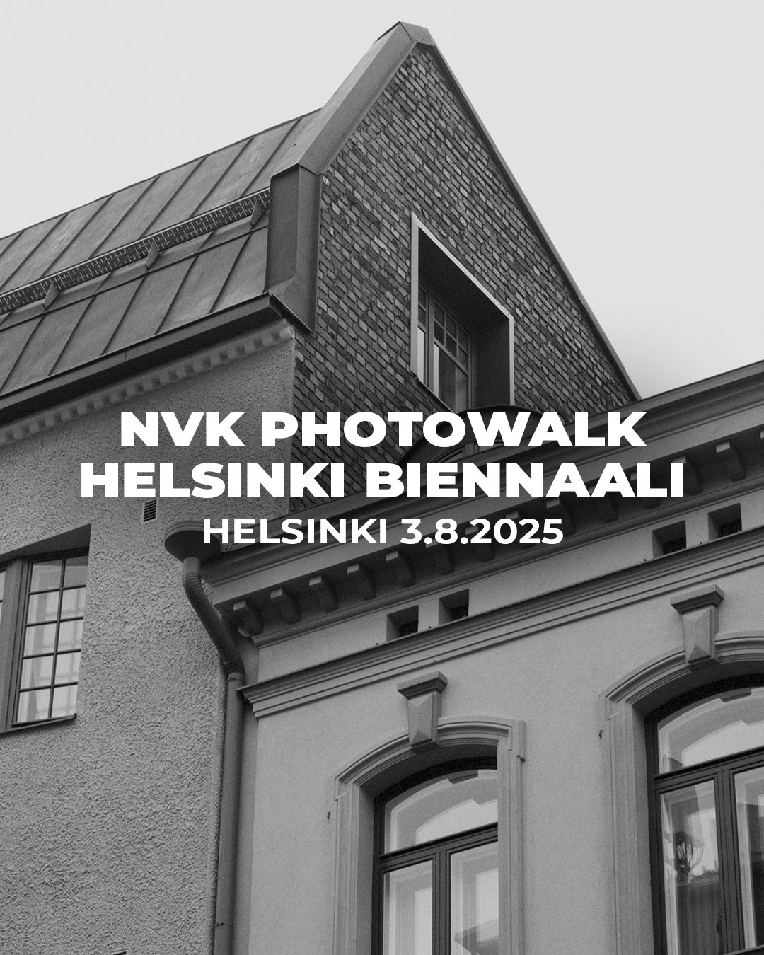 NVK Photowalk / Helsinki Biennaali