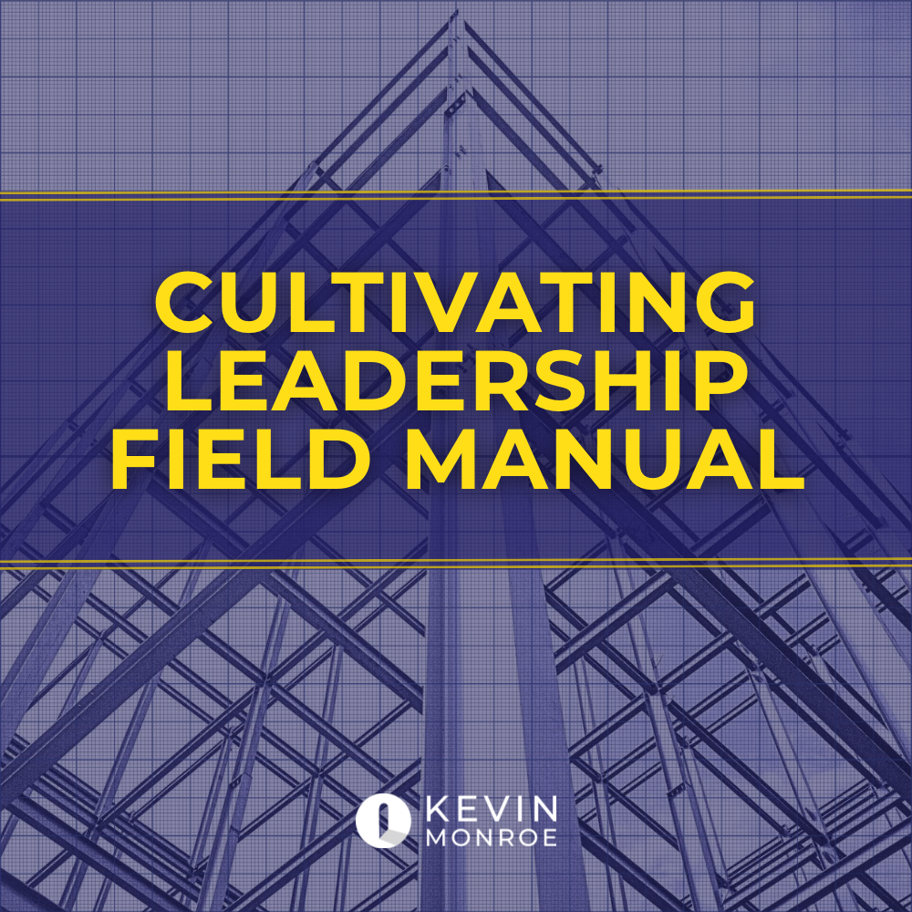 Cultivating Leadership Field Manual™