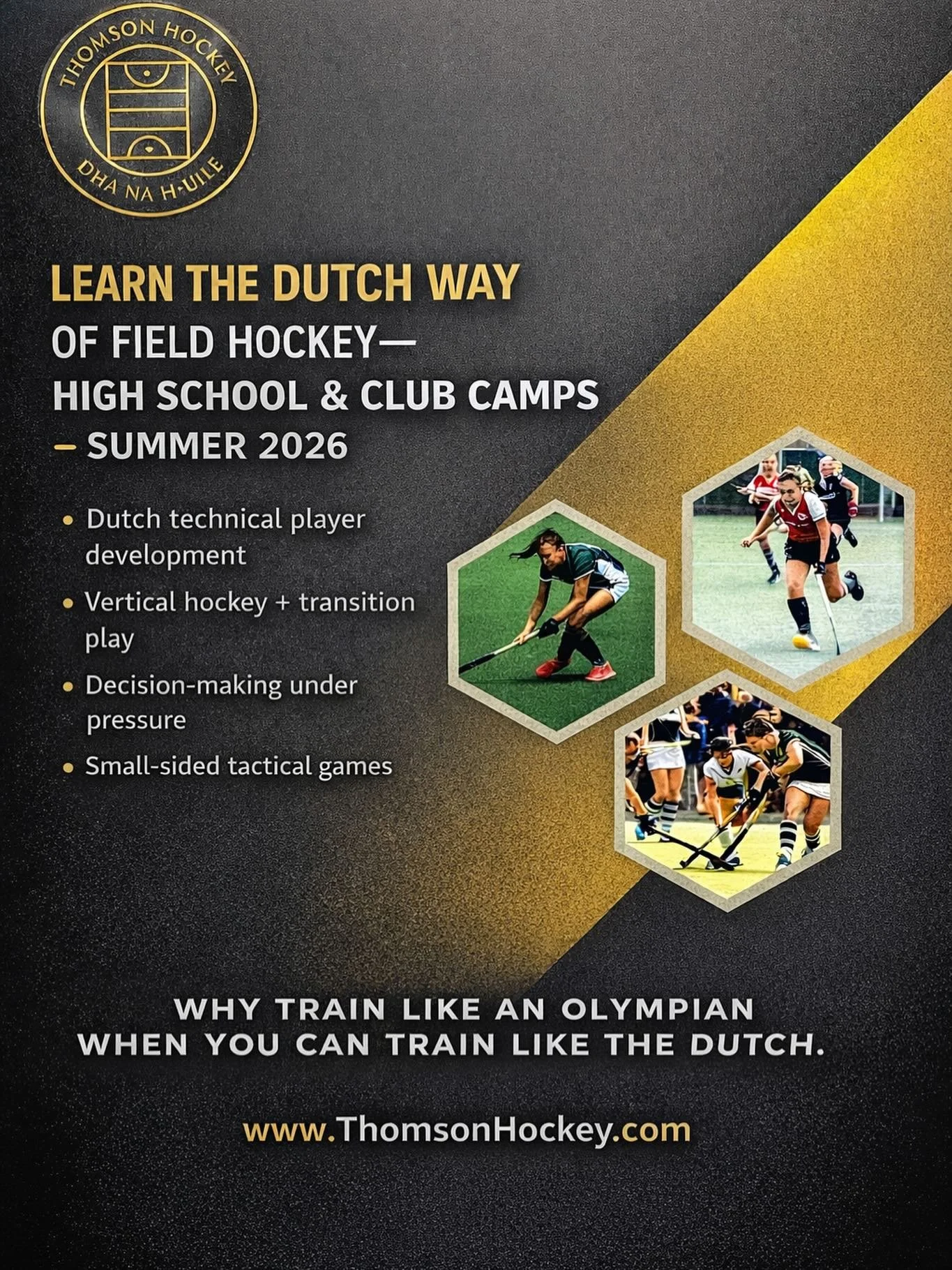 Our camps focus on developing smarter, more technical field hockey players using Dutch methodology.
We bring Dutch coaches to the USA to run these camps and teach the same development principles used in the Dutch system.

For more info go to www.Thom