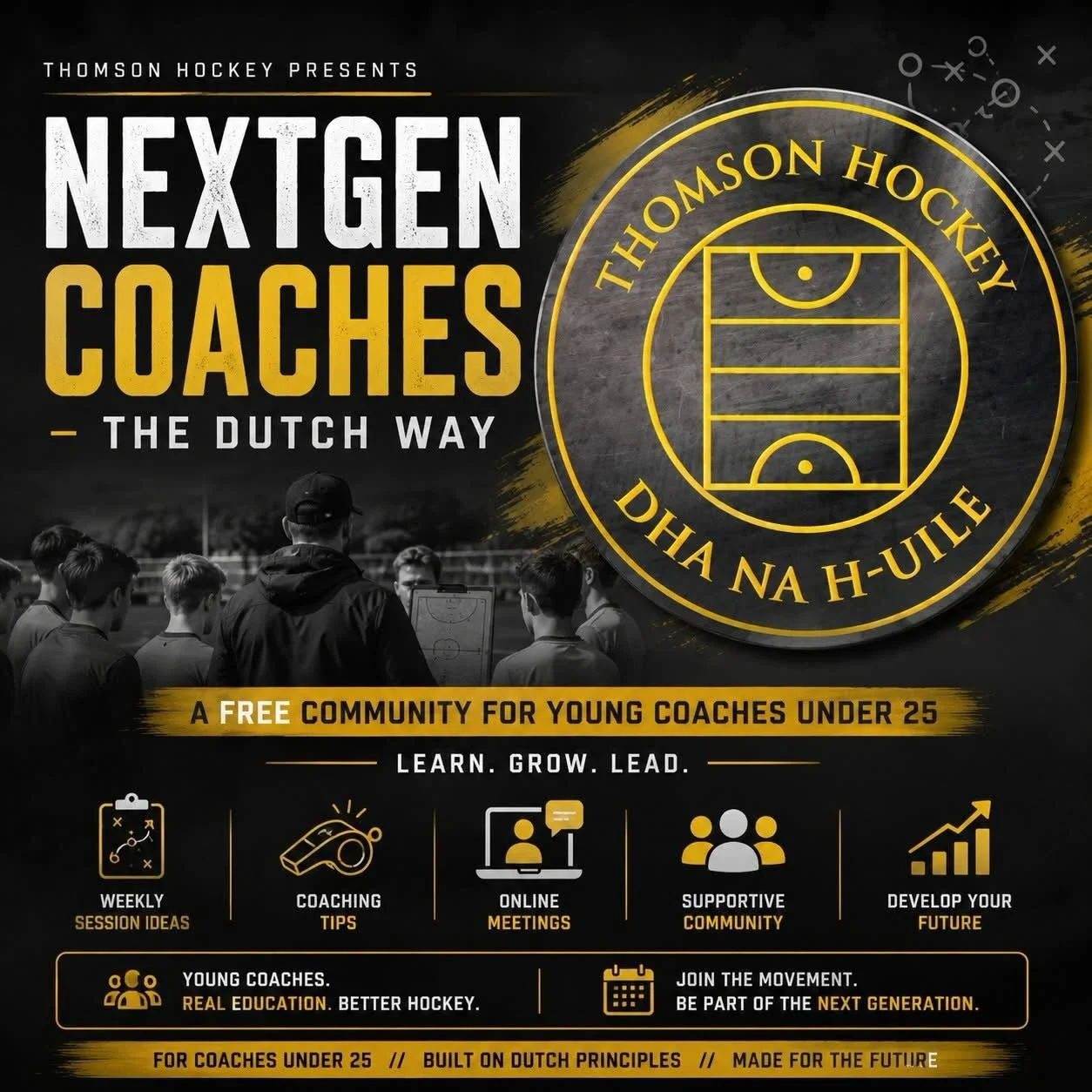 🚨 NEXTGEN COACHES &ndash; THE DUTCH WAY 🚨

I&rsquo;m excited to officially launch NextGen Coaches &mdash; a free coaching community designed to help young field hockey coaches under 25 learn, grow, and develop their understanding of the game.

Too 