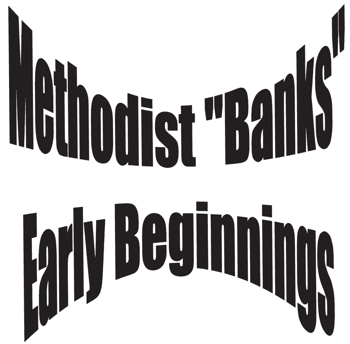Methodist Banks