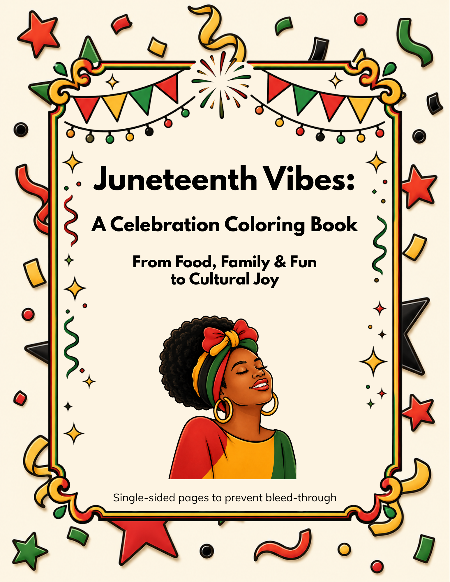 Juneteenth Vibes: A Celebration Coloring Book