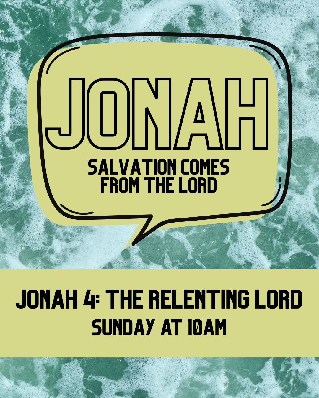Salvation Comes from the Lord - The Relenting Lord - Jonah 4