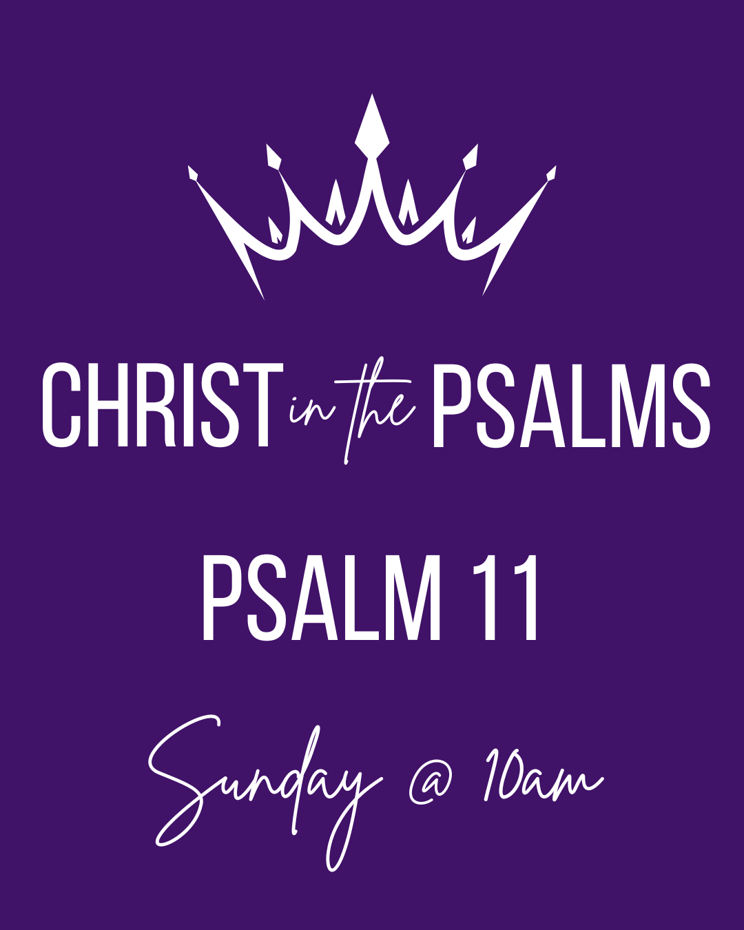 Christ in the Psalms - Jesus remembers the helpless - Psalm 11