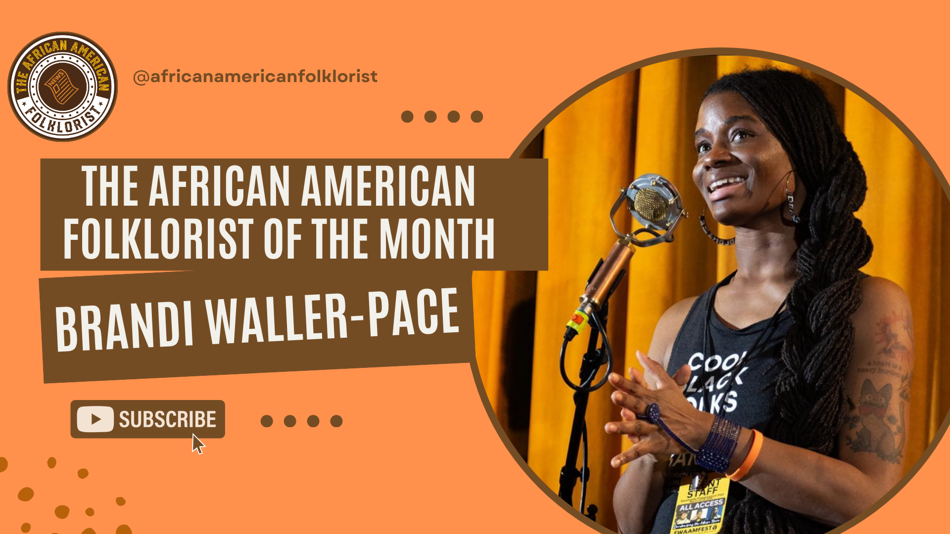 The African American Folklorist for September: Brandi Waller - Pace