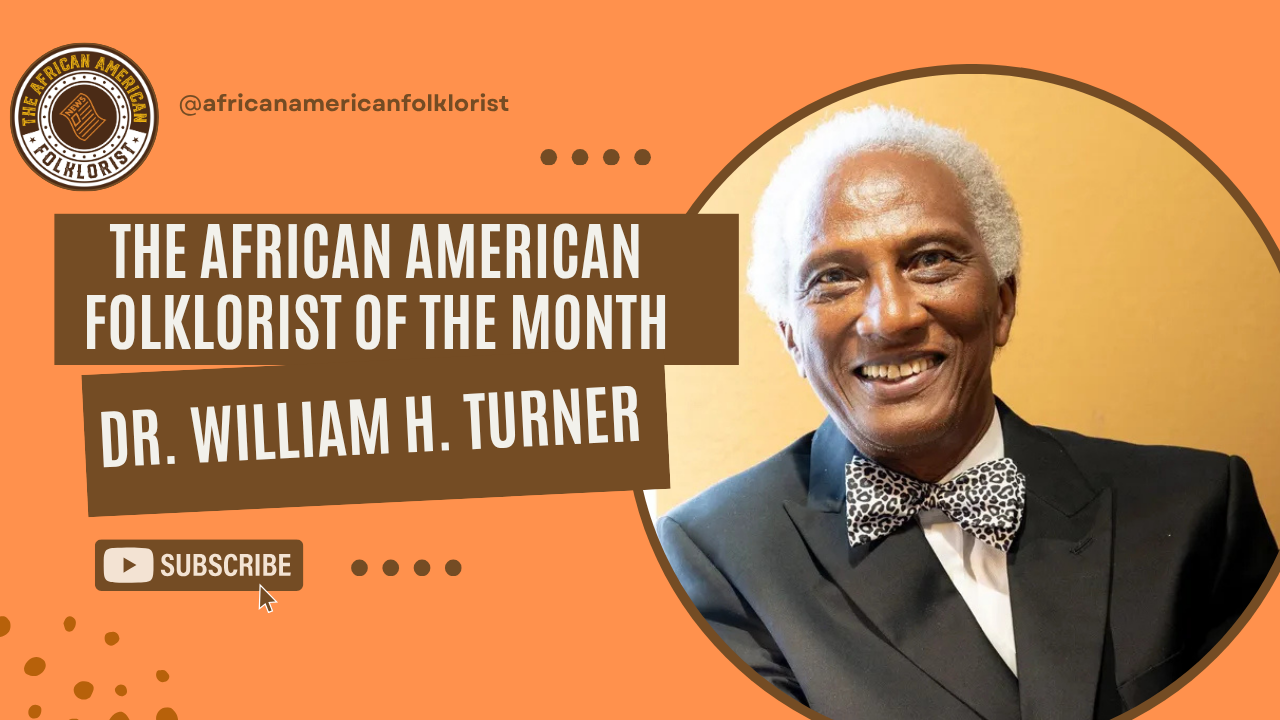 Dr. William H. Turner: Black Appalachia, Coal Camp Memory, and the Folklore of Our People