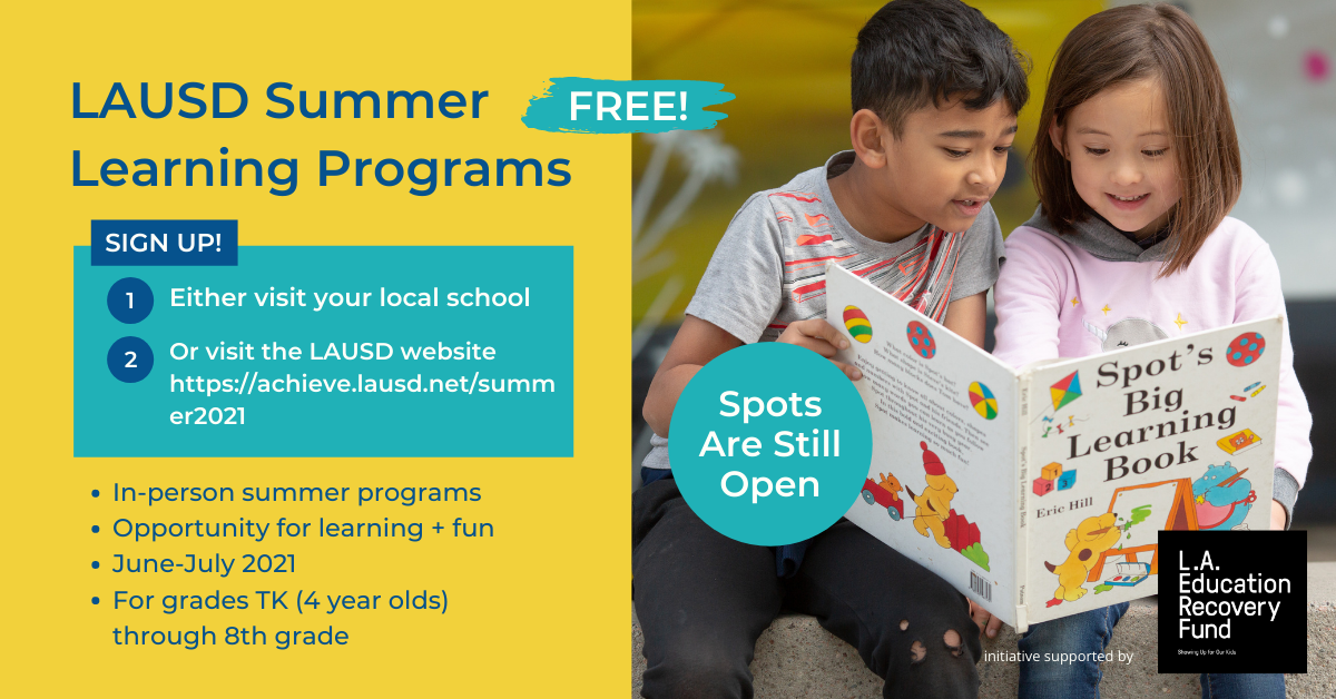 Lausd Parents Summer Of Learning Is Here Parent Revolution