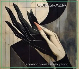 Con Grazia: an interview with pianist Shannon Wettstein