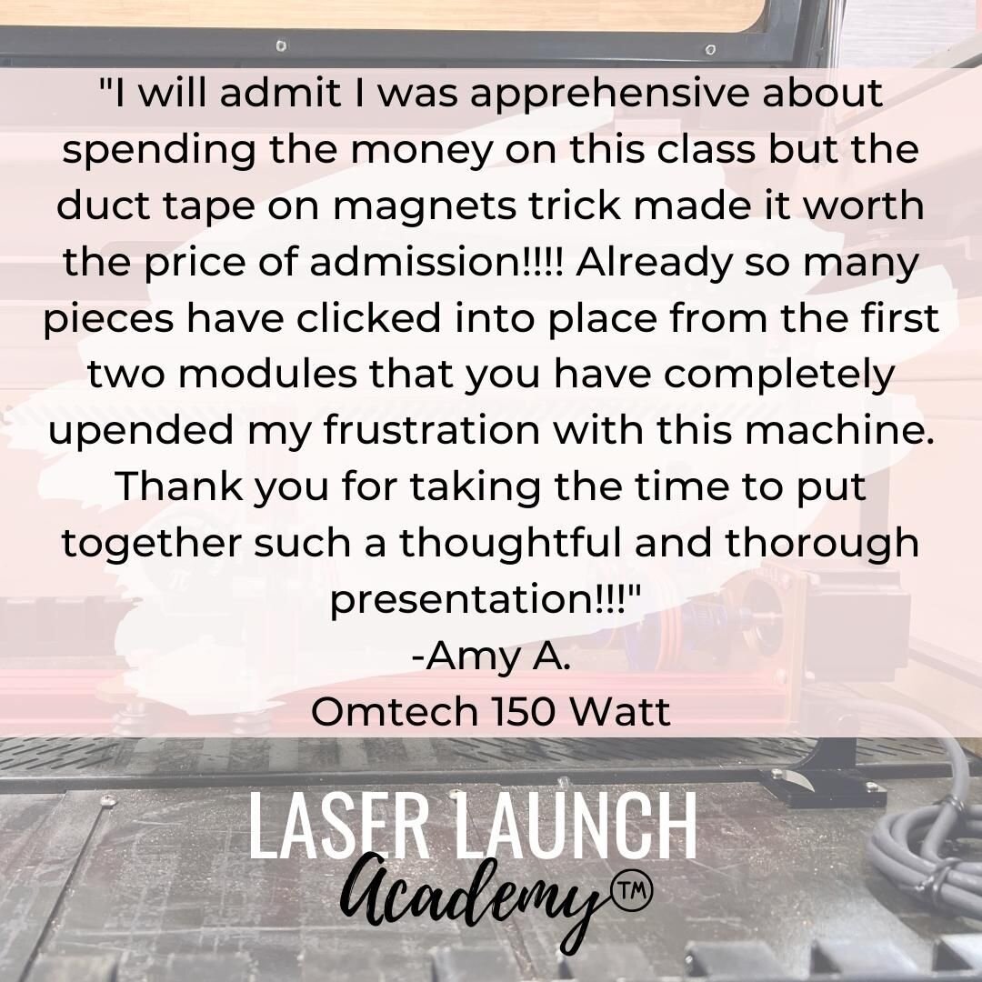 Laser Launch Academy&trade; will accelerate your learning curb 💁&zwj;♀️. This course teaches you the fundamentals for your everyday projects! Start being confident with your laser and bring your business to the next level. Join the waitlist today. L