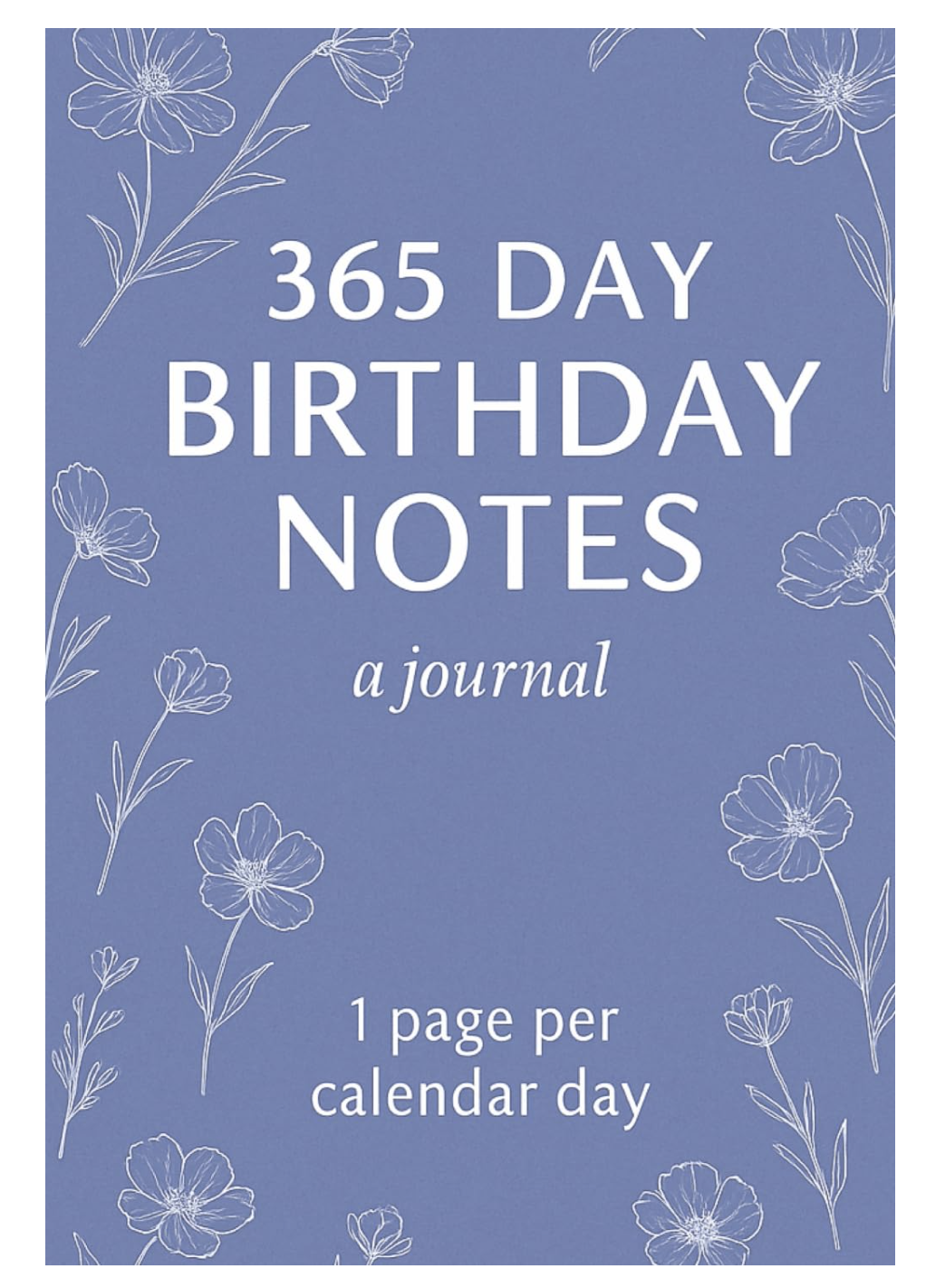 1 page per calendar day!  record your special days