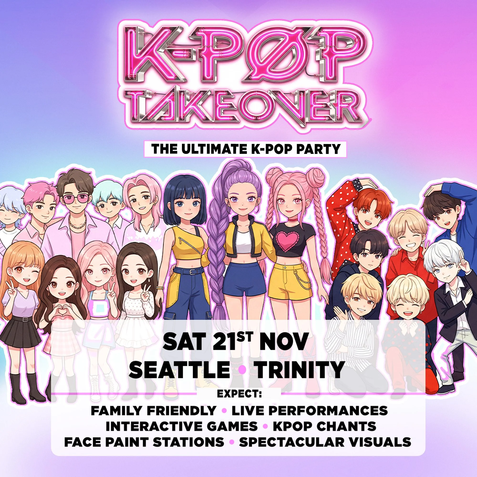 K- POP TAKEOVER | NOV 21 | 4+