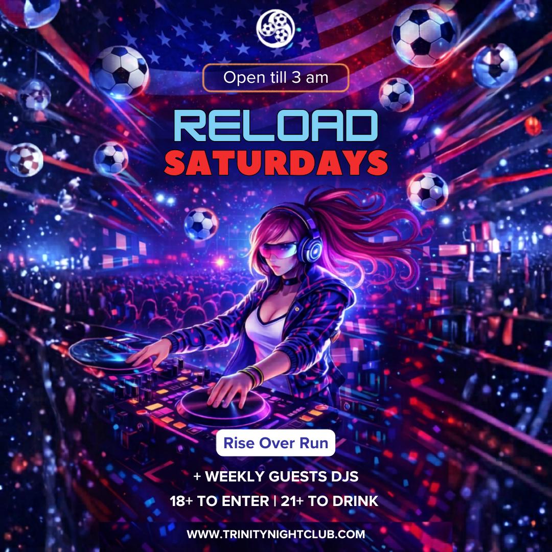 RELOAD SATURDAYS | JUNE 13TH | 18+/21+